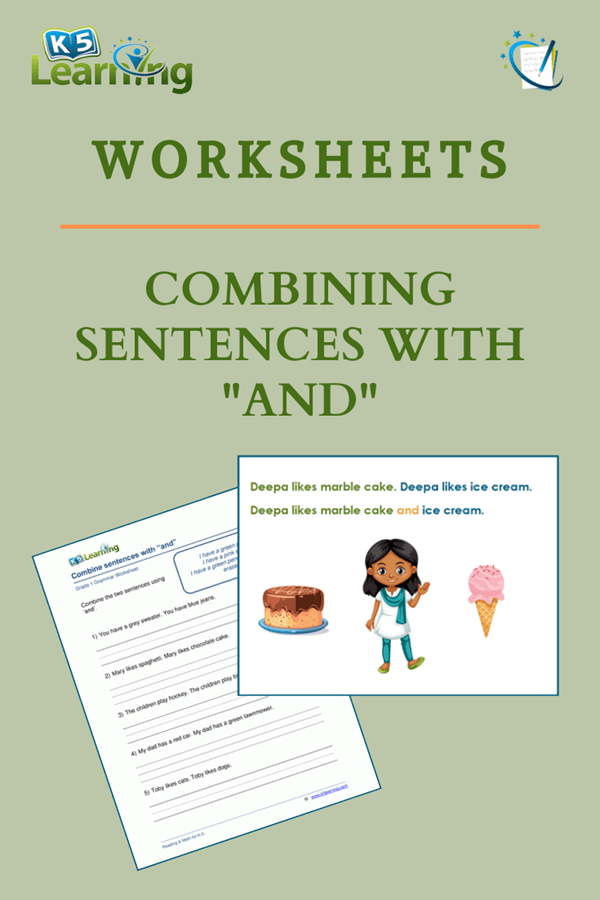 Combining Sentences With And K5 Learning