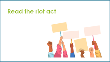 Read the riot act saying