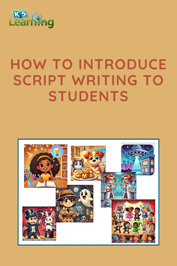 How to Introduce Script Writing to Students | K5 Learning