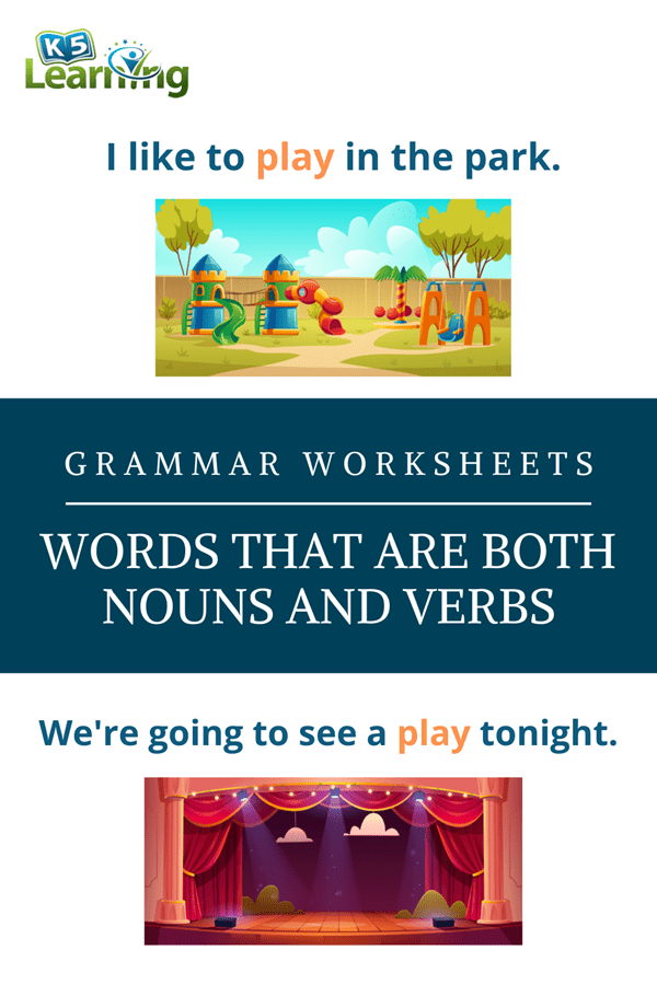 Words That Are Both Nouns And Verbs Worksheets