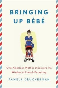 Bringing up Bebe