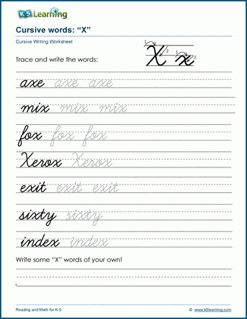 Cursive writing worksheet: pracitice words starting with the letter X