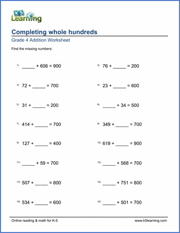 Grade 4 Addition Worksheet completing whole hundreds (missing addend)