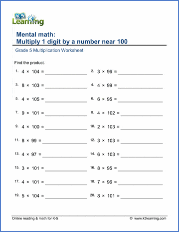 multiply numbers near 100 worksheets k5 learning