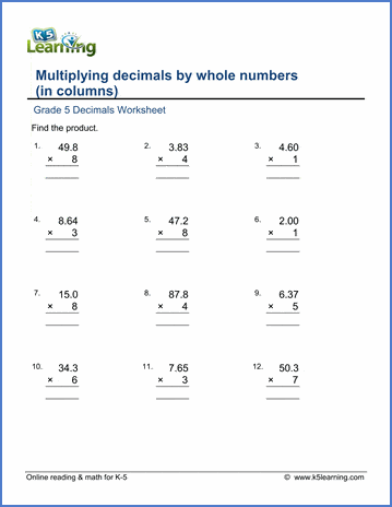 Grade 5 Math Worksheet: Multiply decimals by whole numbers (columns) | K5  Learning